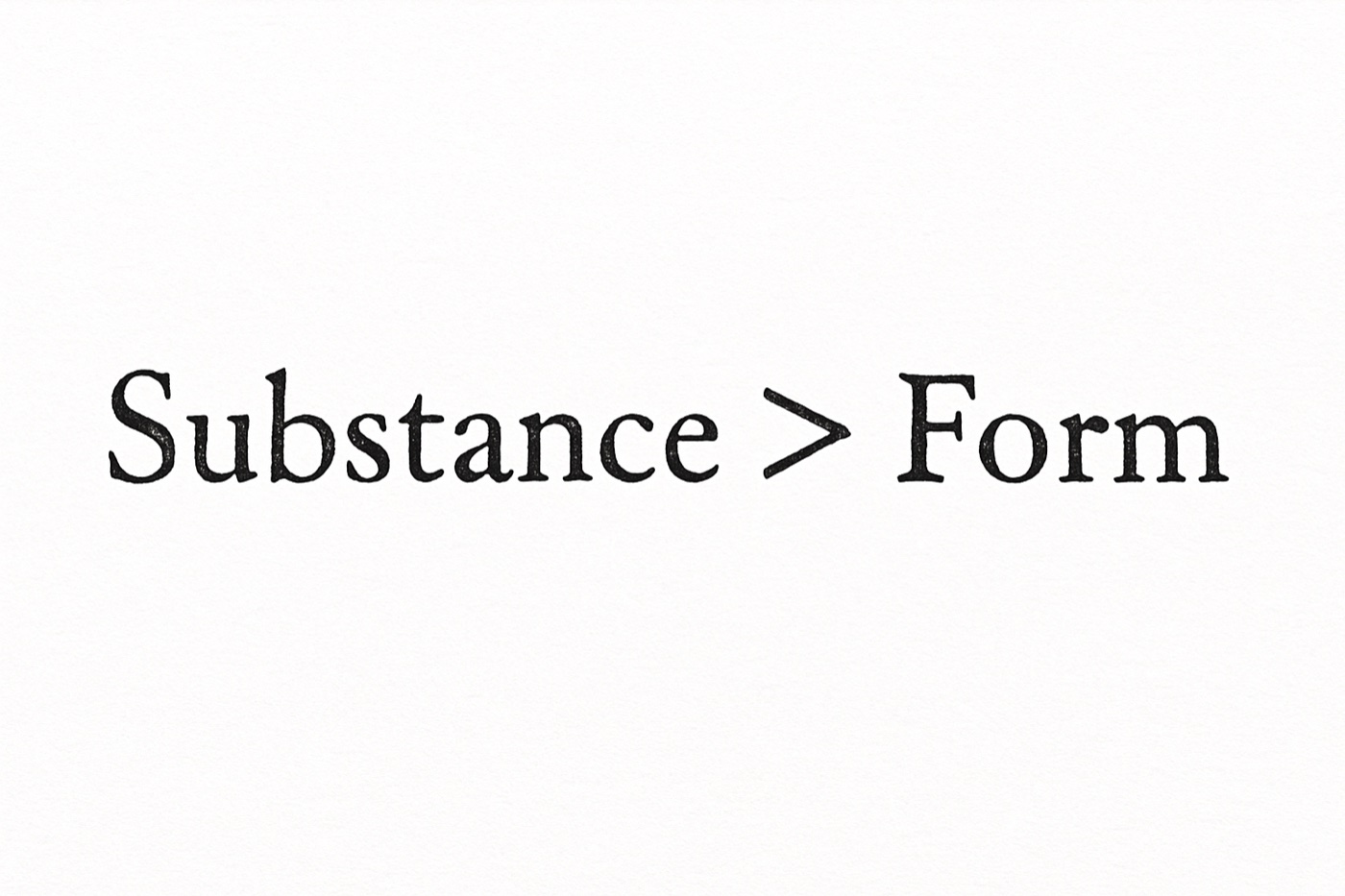 Substance > Form